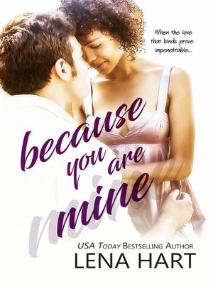 cover image of Because You Are Mine